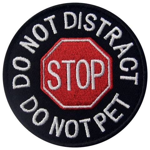 Do Not Distract Do Not Pet Patch